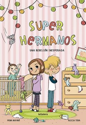 SUPERHERMANOS UNA REBELION INESPERADA | 9788424668631 | MAYMO, PEMA ; TEBA, ALICIA