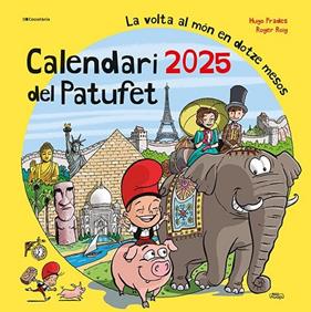CALENDARI 2025 DEL PATUFET  | 9788413564319 | ROIG CÉSAR, ROGER