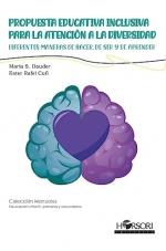 PROPUESTA EDUCATIVA INCLUSIVA PARA LA ATENCIÓN A LA DIVERSIDAD | 9788412616798 | RAFEL CUFÍ, ESTER ; SÁNCHEZ DAUDER, MARIA