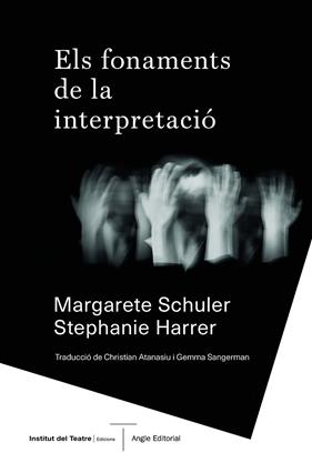 FONAMENTS DE LA INTERPRETACIO, ELS | 9788417214876 | SCHULER, MARGARET I STEPHANIE HARRER
