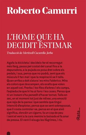 HOME QUE HA DECIDIT ESTIMAR, L' | 9788416738533 | CAMURRI, ROBERTO
