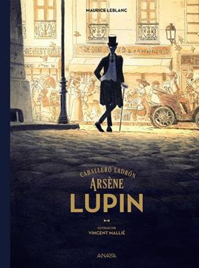 ARSÈNE LUPIN, CABALLERO LADRÓN | 9788414315392 | LEBLANC, MAURICE ; MALLIÉ, VINCENT