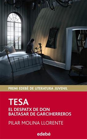 TESA : EL DESPATX DE DON BALTASAR DE GARCIHERREROS | 9788468308999 | MOLINA LLORENTE, PILAR