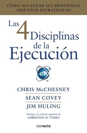 4 DISCIPLINAS DE LA EJECUCION, LAS | 9788416883134 | MCCHESNEY, CHRIS ; COVEY, SEAN ; HULING, JIM