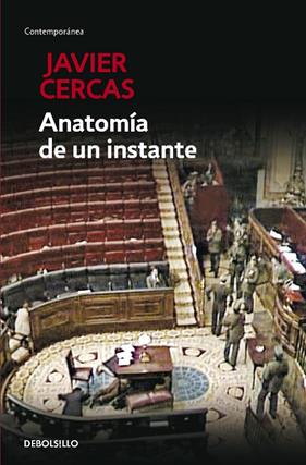 ANATOMIA DE UN INSTANTE | 9788490623497 | CERCAS, JAVIER