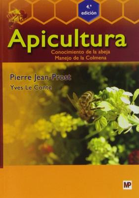 APICULTURA : CONOCIMIENTO DE LA ABEJA, MANEJO DE LA COLMENA | 9788484762041 | JEAN-PROST, PIERRE; LE CONTE, YVES