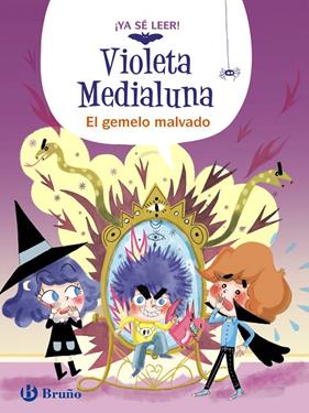 VIOLETA MEDIALUNA, 6 :  EL GEMELO MALVADO | 9788469642276 | ALMÉRAS, ARNAUD ; DUHAZÉ, GÄELLE