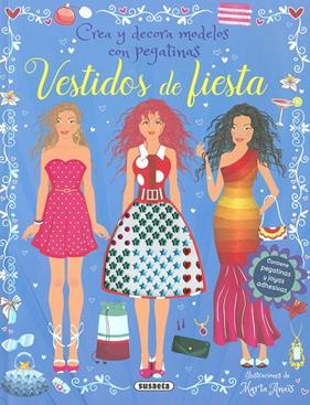 VESTIDOS DE FIESTA : CREA Y DECORA MODELOS CON PEGATINAS | 9788411968010 | ANAÏS, MARTA