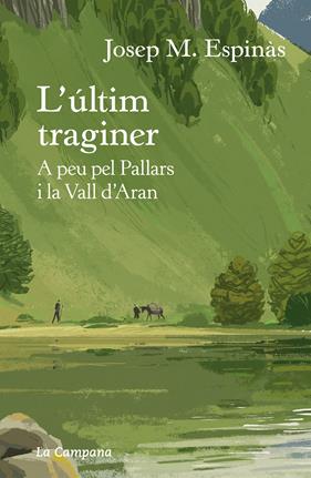 ÚLTIM TRAGINER, L' | 9788418226274 | ESPINÀS, JOSEP MARIA