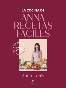 COCINA DE ANNA RECETAS FÁCILES, LA | 9788467077902 | ANNA RECETAS FÁCILES