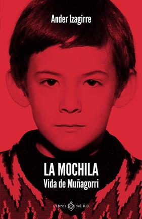 MOCHILA, LA | 9791387839505 | IZAGIRRE OLAIZOLA, ANDER