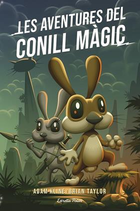 AVENTURES DEL CONILL MÀGIC, LES | 9788418443824 | KLINE, ADAM