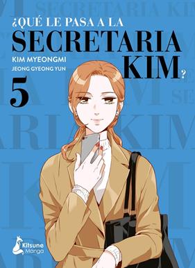 QUÉ LE PASA A LA SECRETARIA KIM? 5 | 9788418524387 | JEONG, GYEONG YUN