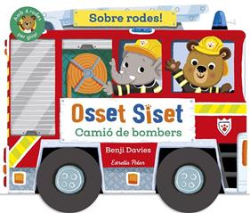 OSSET SISET SOBRE RODES! : CAMIÓ DE BOMBERS | 9791387519872 | DAVIES, BENJI