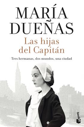 HIJAS DEL CAPITÁN, LAS | 9788408242642 | DUEÑAS, MARÍA
