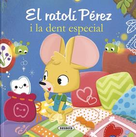 RATOLÍ PÉREZ I LA DENT ESPECIAL, EL | 9788411966740 | FORERO, MARÍA ; GEY, EVA MARÍA