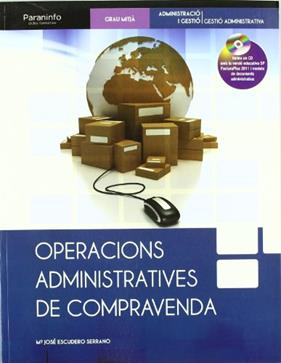 OPERACIONS ADMINISTRATIVES DE COMPRAVENTA ( CD ) | 9788497328548 | ESCUDERO SERRANO, Mª JOSE