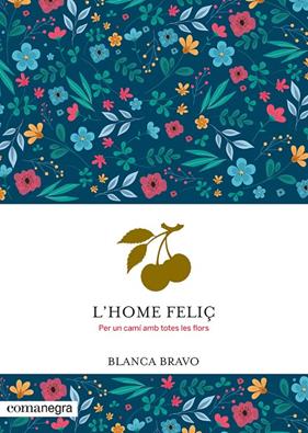 HOME FELIÇ, L' | 9788410161924 | BRAVO, BLANCA