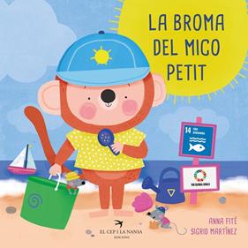 BROMA DEL MICO PETIT, LA | 9788419747259 | FITÉ, ANNA