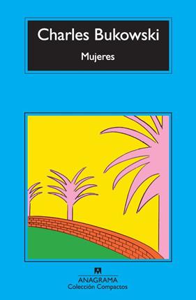 MUJERES | 9788433920997 | BUKOWSKI, CHARLES