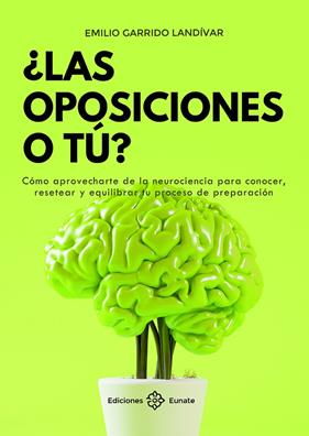 OPOSICIONES O TÚ, LAS | 9788477684749 | GARRIDO LANDÍVAR, EMILIO