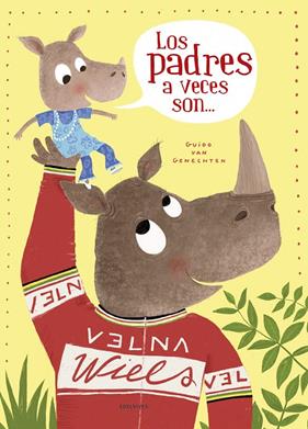 PADRES A VECES SON..., LOS | 9788414024553 | GENECHTEN, GUIDO VAN