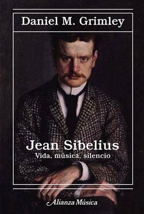 JEAN SIBELIUS : VIDA, MÚSICA, SILENCIO | 9788411484541 | GRIMLEY, DANIEL M.