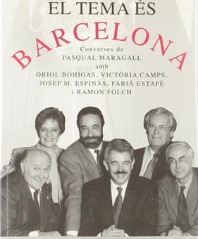 TEMA ES BARCELONA, EL | 9788488791184 | MARAGALL, PASQUAL Y BOHIGAS ETC