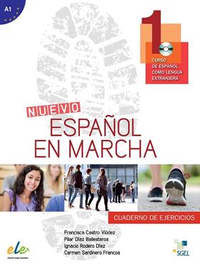 -NUEVO ESPAÑOL EN MARCHA 1 EJERCICIOS | 9788497783743 | CASTRO VIÚDEZ, FRANCISCA / RODERO DÍEZ, IGNACIO / SARDINERO FRANCOS, CARMEN / DÍAZ BALLESTEROS, PILA