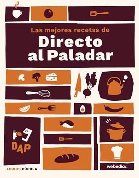 MEJORES RECETAS DE DIRECTO AL PALADAR, LAS | 9788448031596