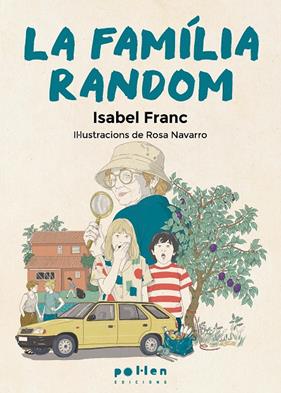 FAMÍLIA RANDOM (CATALÀ), LA | 9788410255609 | FRANC, ISABEL