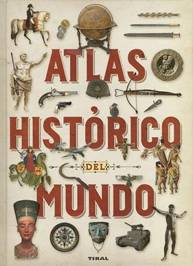 ATLAS HISTÓRICO DEL MUNDO | 9788499285009 | CARPANETTO, DINO ; BIANCHINI, PAOLO