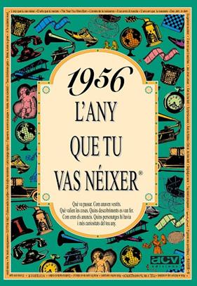 1956 : L'ANY QUE TU VAS NEIXER | 9788488907417 | COLLADO BASCOMPTE, ROSA