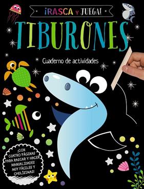 RASCA Y JUEGA! TIBURONES | 9788469666562 | VARIOS AUTORES