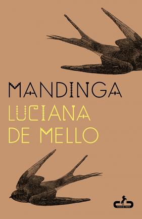 MANDINGA | 9788417417864 | MELLO, LUCIANA DE