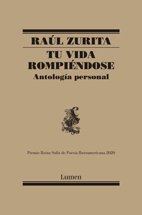 TU VIDA ROMPIENDOSE ( ANTOLOGIA PERSONAL ) | 9788426403087 | ZURITA, RAUL