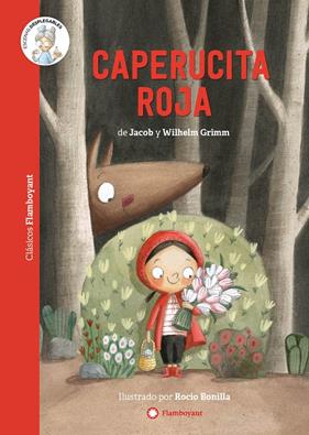 CAPERUCITA ROJA | 9788418304316 | GRIMM, JACOB ; GRIMM, WILHELM