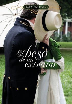 BESO DE UN EXTRAÑO, EL | 9788419386274 | EDEN?, SARAH M.