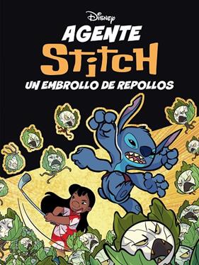AGENTE STITCH 2 : UN EMBROLLO DE REPOLLOS | 9791387901325
