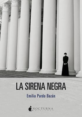 SIRENA NEGRA, LA | 9788418440090 | PARDO BAZÁN, EMILIA