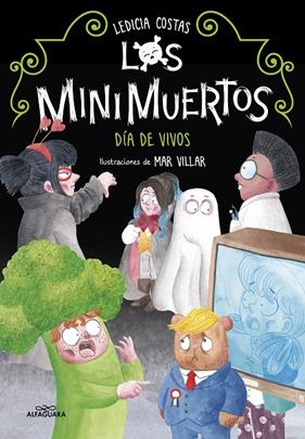 MINIMUERTOS 4  : DÍA DE VIVOS | 9788420456898 | COSTAS, LEDICIA