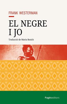 NEGRE I JO, EL | 9788413036779 | WESTERMAN, FRANK