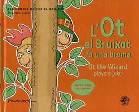 OT EL BRUIXOT FA UNA BROMA, LA / OT THE WIZARD PLQAYS A JOKE. | 9788417207502 | PICANYOL