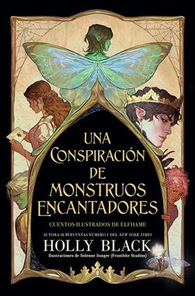 UNA CONSPIRACIÓN DE MONSTRUOS ENCANTADORES | 9791388204272 | BLACK, HOLLY