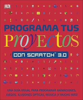 PROGRAMA TUS PROYECTOS CON SCRATCH 3.0 | 9780241432457 | VORDERMAN, CAROL