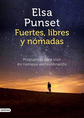 FUERTES, LIBRES Y NOMADAS (+ CALENDARI 2021) | 9788423358489 | PUNSET, ELSA