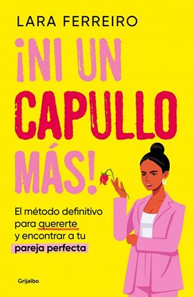 ¡NI UN CAPULLO MÁS! | 9788425368080 | FERREIRO, LARA