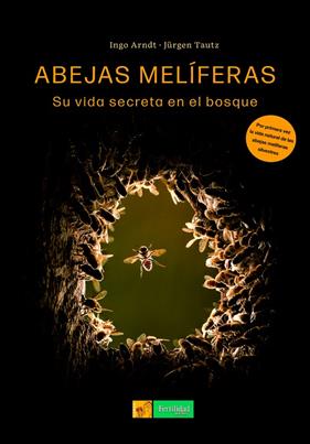 ABEJAS MELÍFERAS | 9788412587579 | TAUTZ, JÜRGEN ; ARNDT, INGO