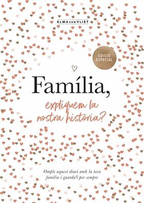 FAMÍLIA, EXPLIQUEM LA NOSTRA HISTÒRIA? | 9791387935498 | VAN VLIET, ELMA