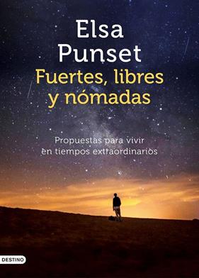 FUERTES LIBRES Y NOMADAS | 9788423358021 | PUNSET, ELSA